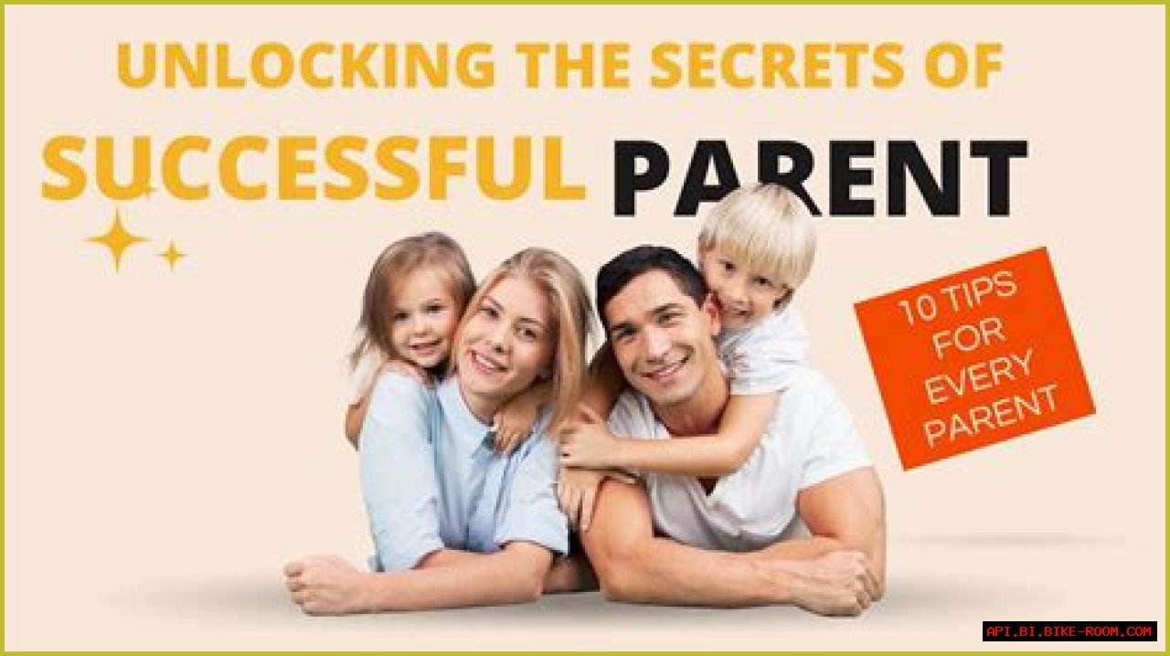 Unlocking The Secrets Of Successful Parenting